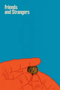 Друзья и незнакомцы 